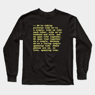 Buffalo '66 Moive Quotes Long Sleeve T-Shirt